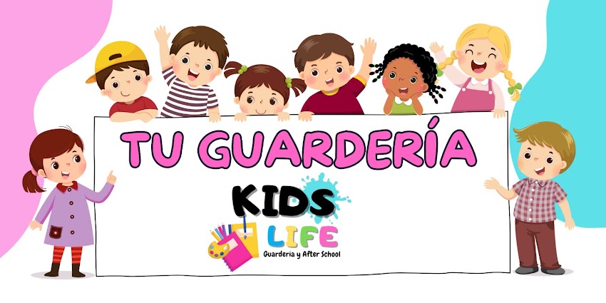 KIDS LIFE Guardería y After School
